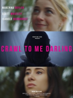 მოხოხდი ჩემთან ძვირფასო / Crawl to Me Darling