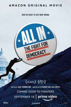ან ყველაფერი , ან არაფერი: ბრძოლა დემოკრატიისთვის / All In: The Fight for Democracy
