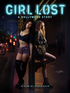 Girl Lost: A Hollywood Story / Потерянные: Голливудская история