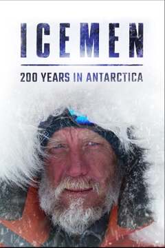 200 წელი ანტარქტიდაში / Icemen: 200 Years in Antarctica