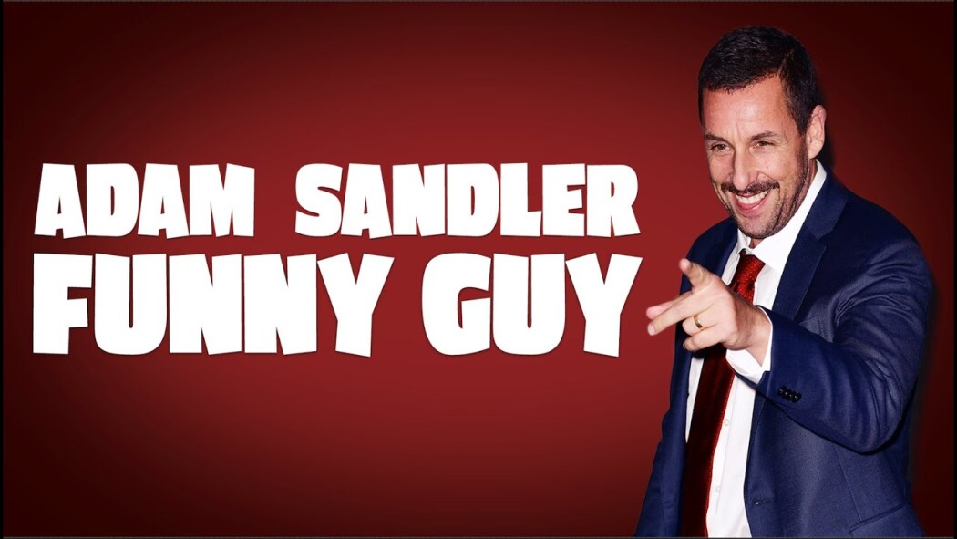 ადამ სენდლერი: მხიარული ბიჭი / Adam Sandler: Funny Guy