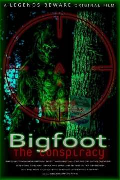 იეტი: შეთქმულება / Bigfoot: The Conspiracy