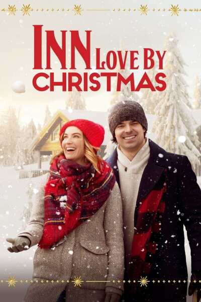 სიყვარული საშობაოდ / Inn Love by Christmas