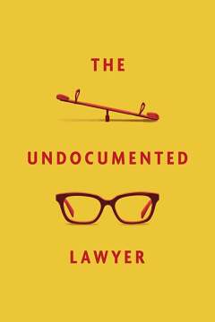 უსაბუთო ადვოკატი / The Undocumented Lawyer