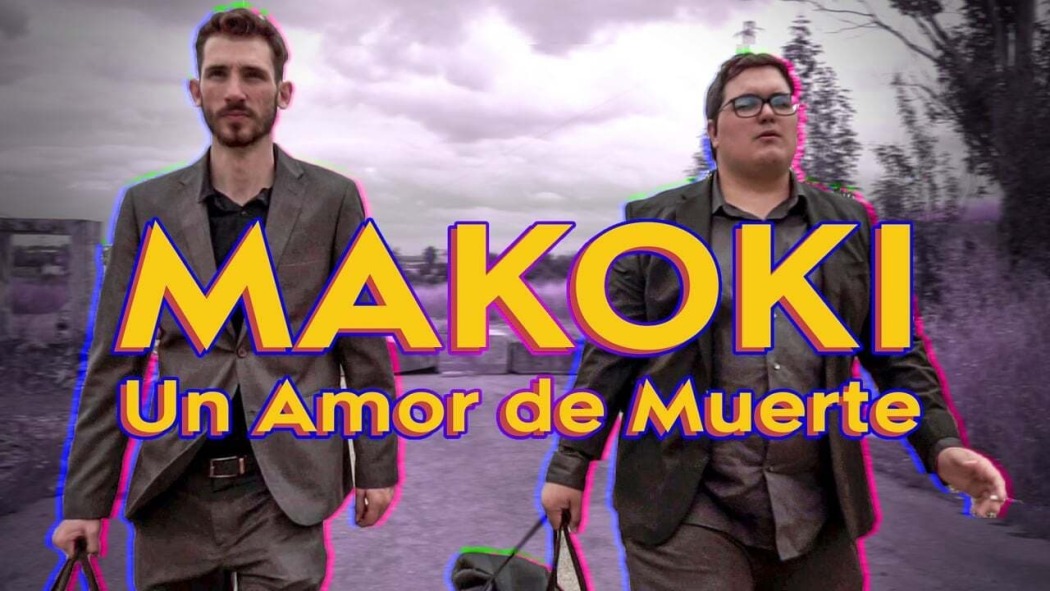 მაკოკი: სიკვდილის სიყვარული / Makoki: Un Amor de Muerte