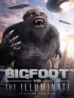 იეტი ილუმინატების წინააღმდეგ / Bigfoot vs the Illuminati
