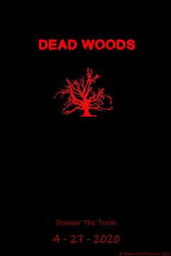 მომაკვდინებელი ტყე / Dead Woods