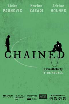 მიჯაჭვული / Chained