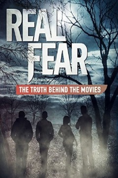 რეალური შიში: სიმართლე ფილმების მიღმა / Real Fear: The Truth Behind the Movies