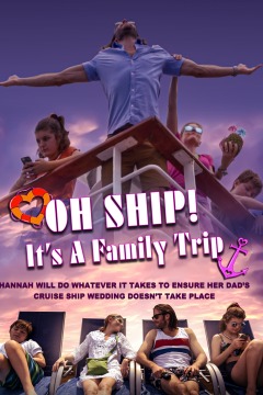 Oh Ship! It's a Family Trip