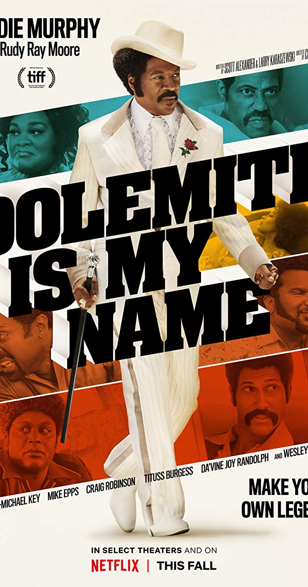დოლემიტი ჩემი სახელია / Dolemite Is My Name