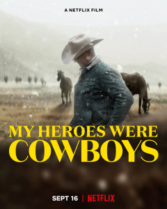 ჩემი გმირები კოვბოები იყვნენ / My Heroes Were Cowboys