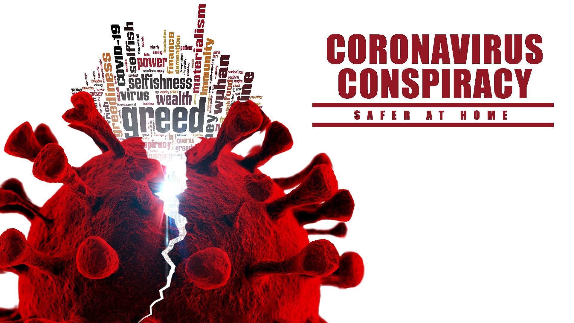 შეთქმულება / Coronavirus Conspiracy
