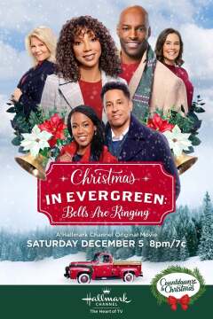 შობა ევერგრინში: ზარები რეკავს / Christmas in Evergreen: Bells Are Ringing