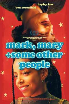 მარკი, მერი და სხვები / Mark, Mary & Some Other People