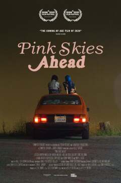 წინ ვარდისფერი ცაა / Pink Skies Ahead