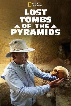 პირამიდების დაკარგული სამარხები / Lost Tombs of the Pyramids