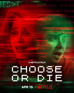აირჩიე ან მოკვდი / Choose or Die