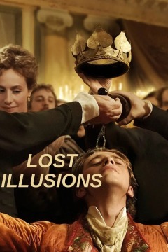 დაკარგული ილუზიები / Lost Illusions