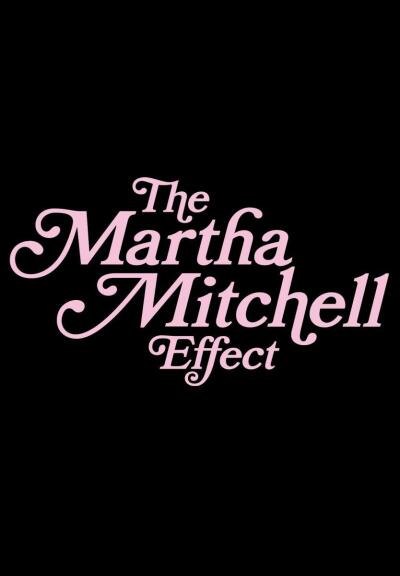 მართა მიტჩელის ეფექტი / The Martha Mitchell Effect