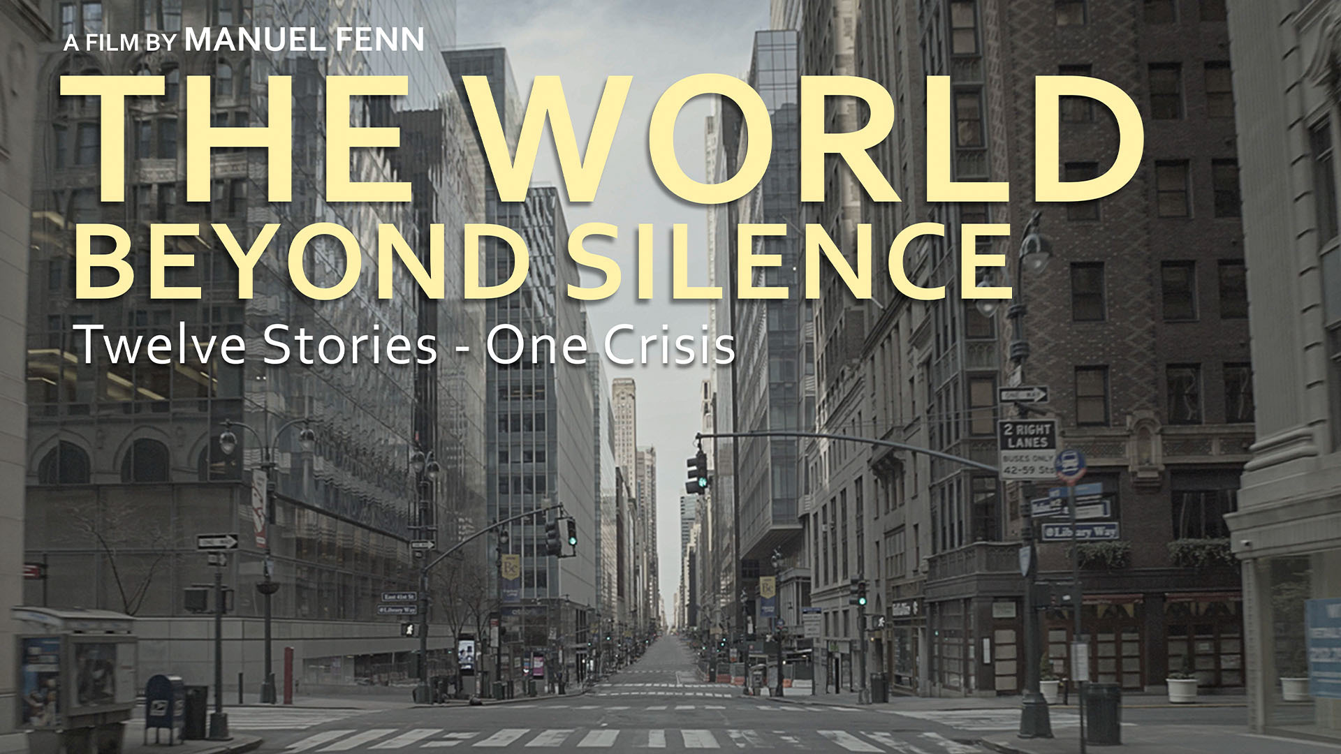 მსოფლიო დუმილის მიღმა / The World Beyond Silence
