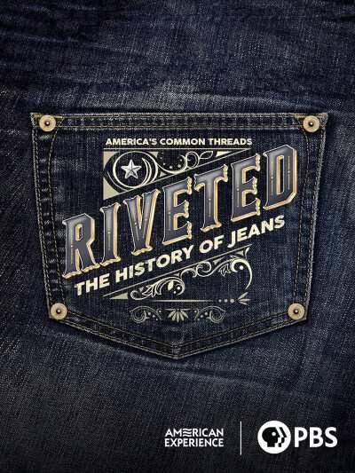 დაჭედილი: ჯინსის ისტორია / Riveted: The History of Jeans