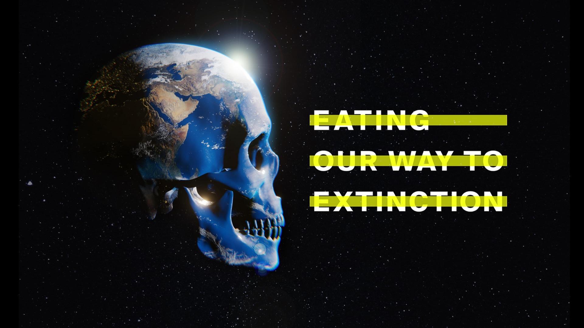 ჭამა გადაშენების გზაზე / Eating Our Way to Extinction
