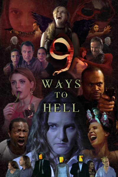 9 გზა ჯოჯოხეთისაკენ / 9 Ways to Hell