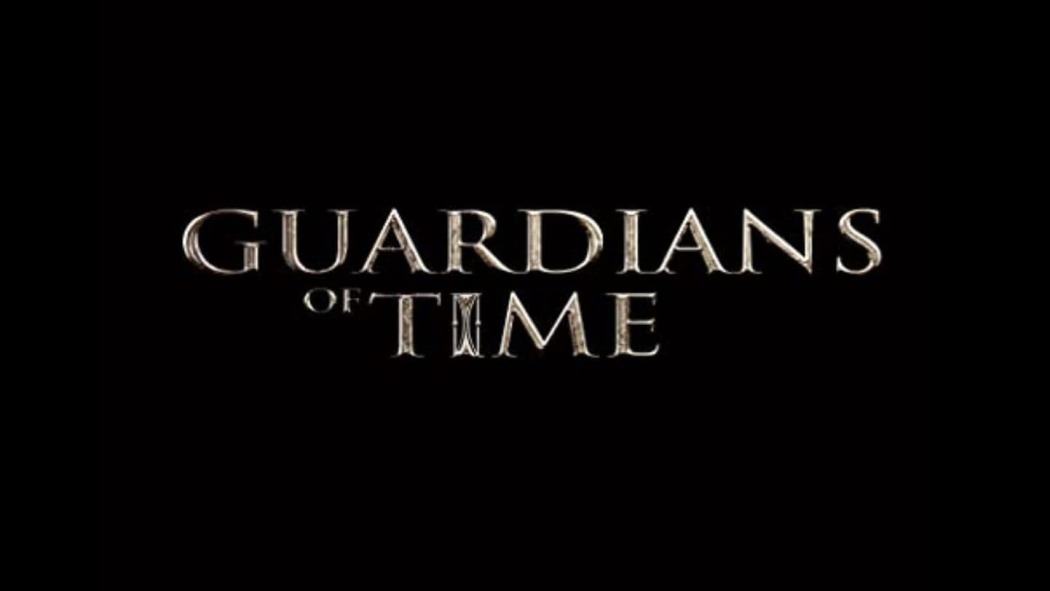 Guardians of Time / Стражи времени