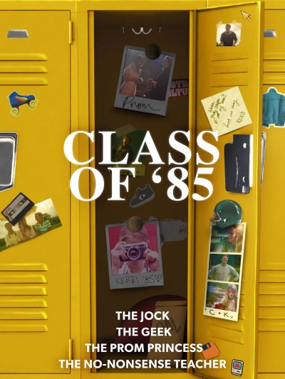 85 წლის კლასი / Class of '85
