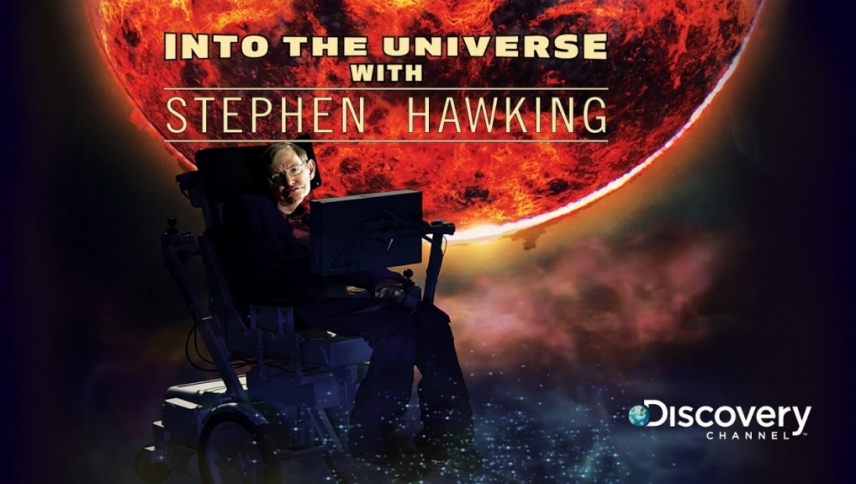 სამყაროში სტივენ ჰოუკინგთან ერთად / Into the Universe with Stephen Hawking