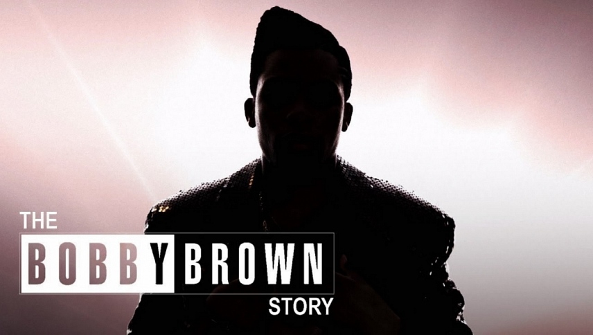 ბობი ბრაუნის ისტორია / The Bobby Brown Story