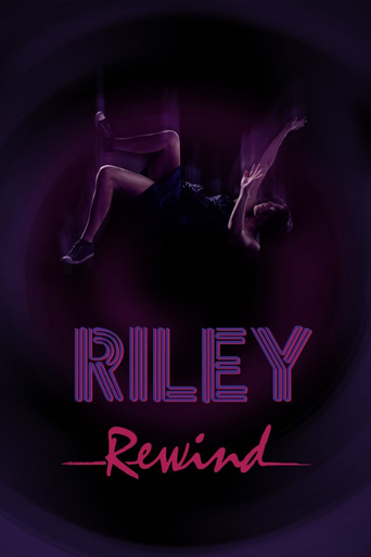 რაილი განმეორებით / Riley Rewind