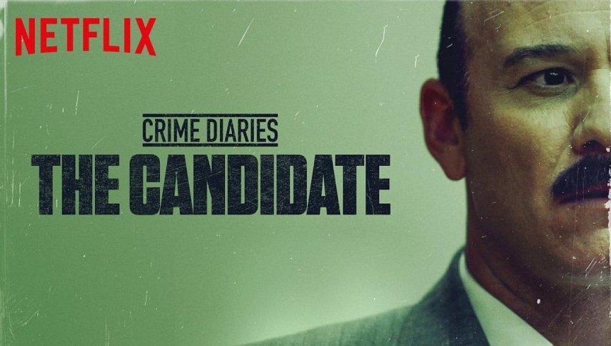 Crime Diaries: The Candidate / Криминальные записки: Колосио