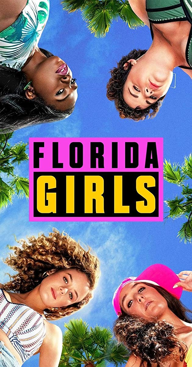 ფლორიდელი გოგონები / Florida Girls