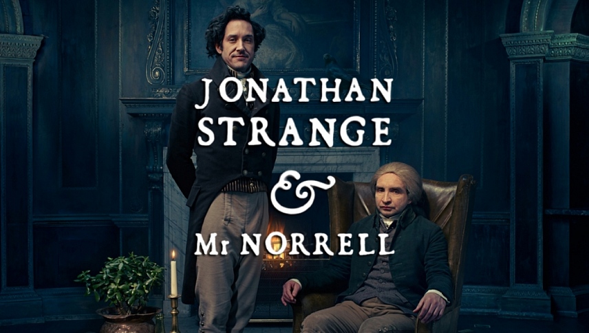 ჯონატან სტრენჯი და მისტერ ნორელი / Jonathan Strange & Mr Norrell