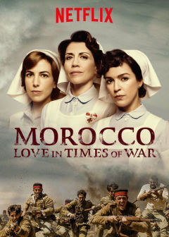 მაროკო: სიყვარული ომის დროს / Morocco: Love in Times of War