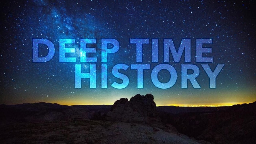 შორეული წარსულის ისტორია / Deep Time History
