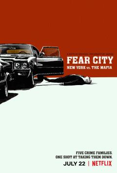 Fear City: New York vs the Mafia / Город страха: Нью-Йорк против мафии