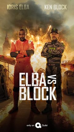 ელბა ბლოკის წინააღმდეგ / Elba vs. Block