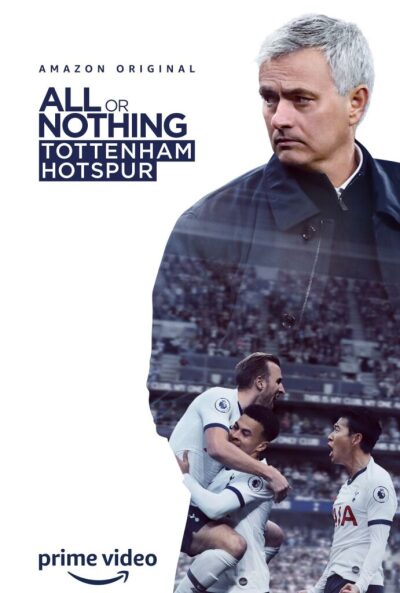 All or Nothing: Tottenham Hotspur / Всё или ничего: Тоттенхэм Хотспур