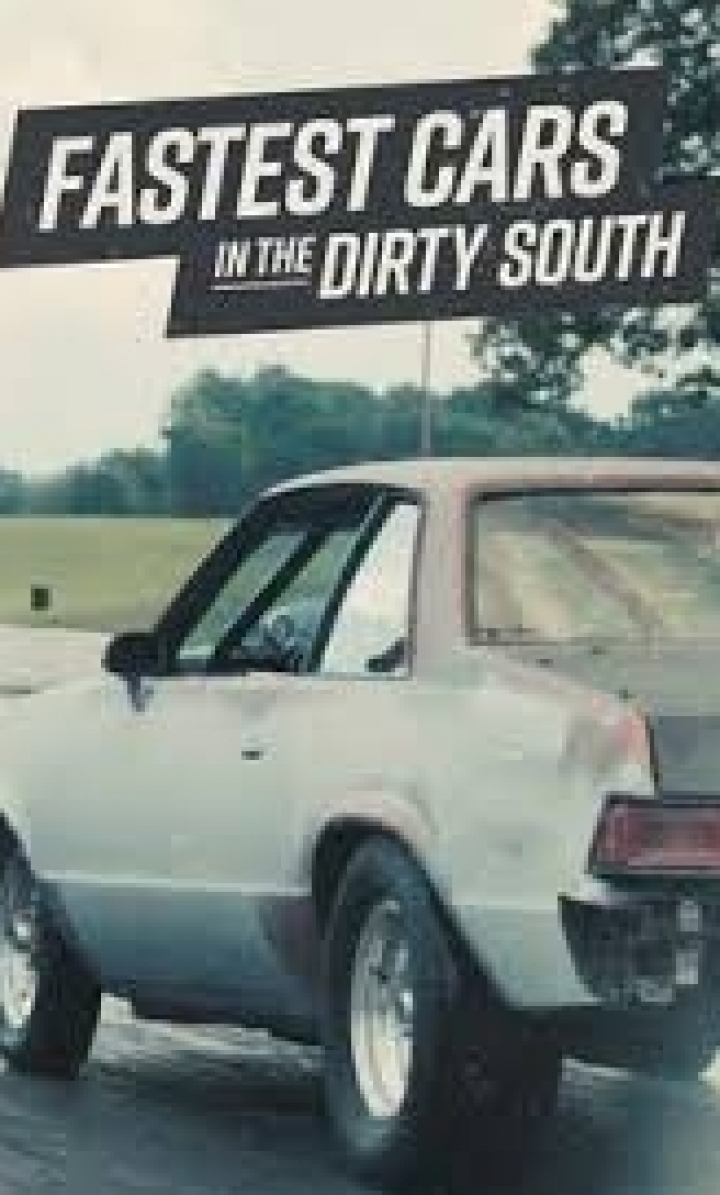 ყველაზე სწრაფი მანქანები ბინძურ სამხრეთში / Fastest Cars in the Dirty South