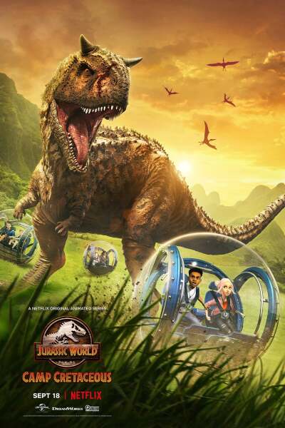 Jurassic World: Camp Cretaceous / Мир Юрского периода: Лагерь Мелового периода