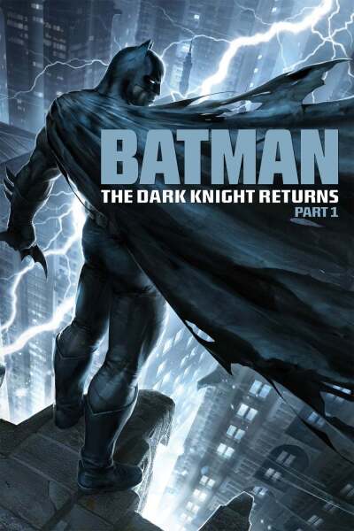 ბეთმენი: ბნელი რაინდის დაბრუნება, ნაწილი 1 / Batman: The Dark Knight Returns, Part 1
