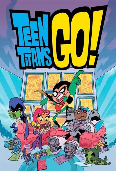 თინეიჯერო ტიტანებო, წინ! / Teen Titans Go!