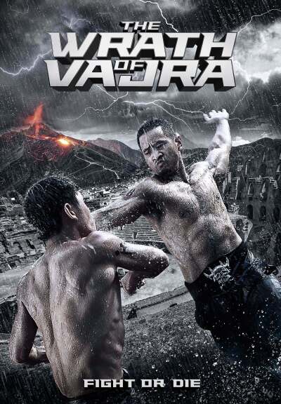 ვაჯრას რისხვა / The Wrath of Vajra