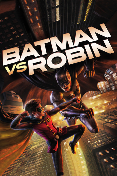 ბეტმენი რობინის წინააღმდეგ / Batman vs. Robin