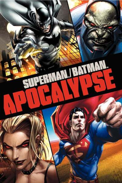 სუპერმენი/ბეტმენი: აპოკალიფსი / Superman/Batman: Apocalypse
