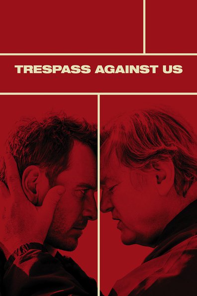 მოვალეები / Trespass Against Us
