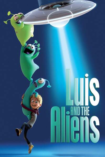 ლუისი და უცხოპლანეტელი მეგობრები / Luis and the Aliens